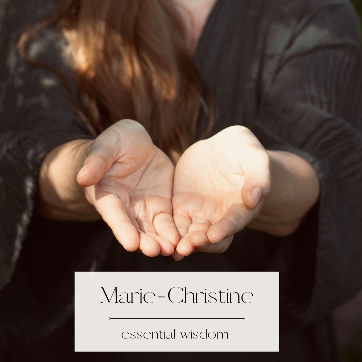 Marie-Christine: Essential Wisdom